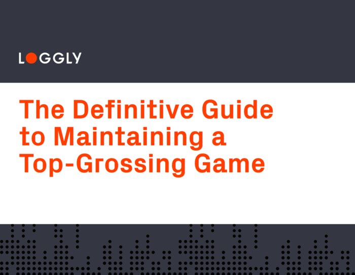 Loggly Guide to Maintaining a Top Grossing Game