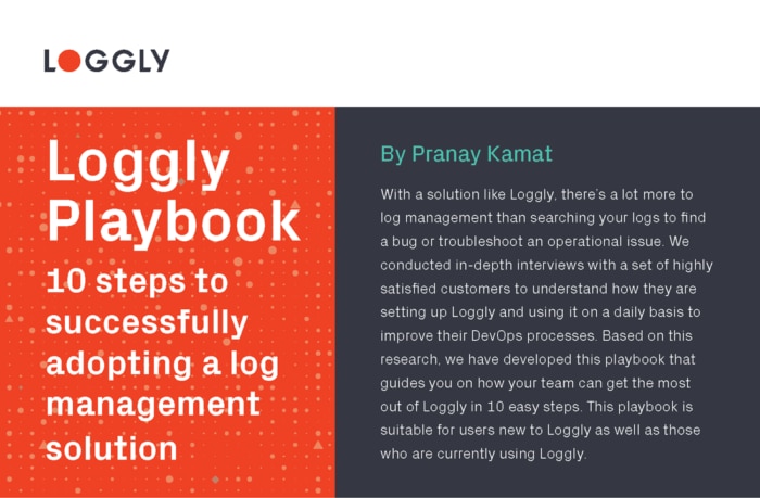 Loggly Playbook - Adopting a successful log management solution.